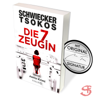 Michael Tsokos & Florian Schwiecker - Die 7. Zeugin -...